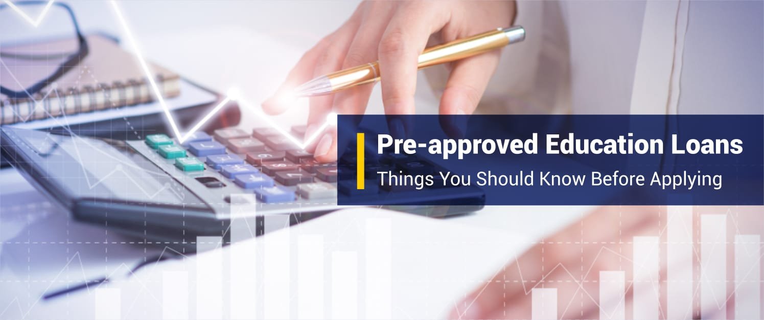 Pre Approved Education Loan