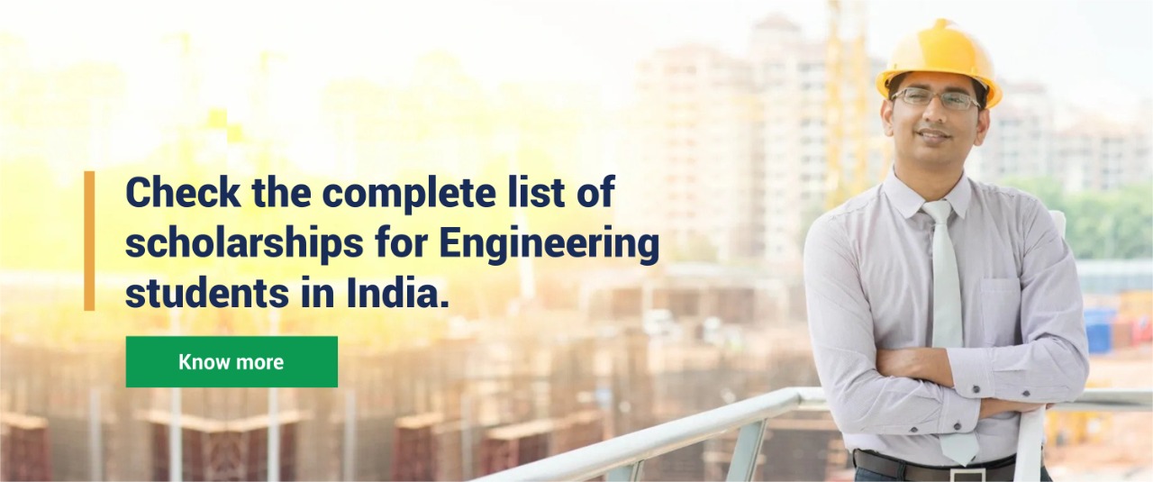 List of Scholarships and Schemes for Engineering Students in India