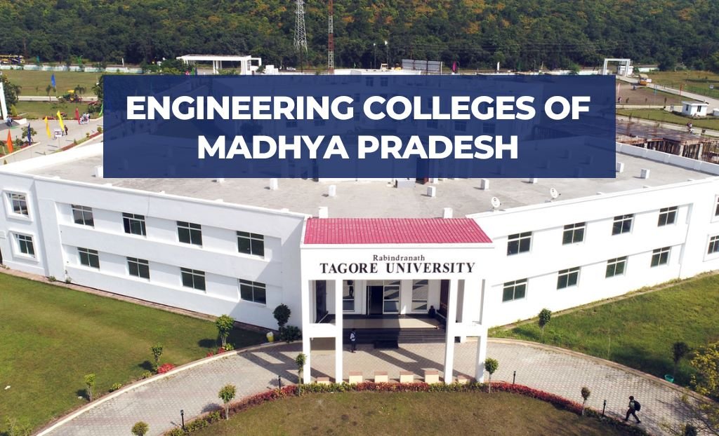 Top Engineering Colleges of Madhya Pradesh