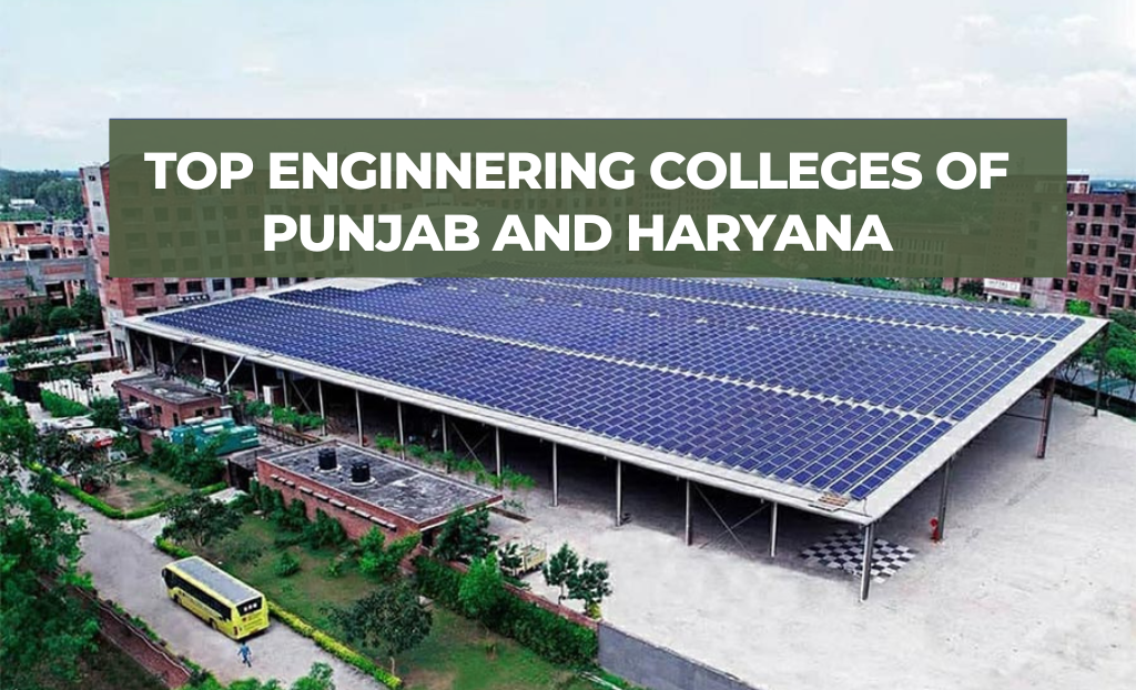 Top Engineering Colleges of Punjab and Haryana