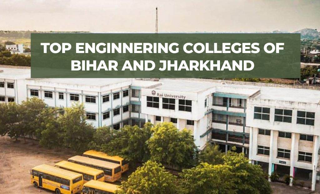 Top Engineering Colleges in Bihar and Jharkhand